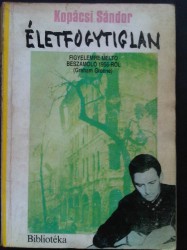 Kopácsi Sándor-Életfogytiglan (1989)