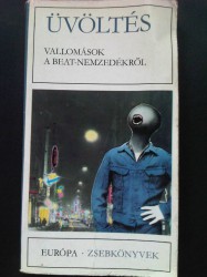 Üvöltés-Vallomások a Beat-nemzedékről (1982)