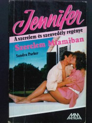 Sandra Parker-Szerelem Miamiban (1988)