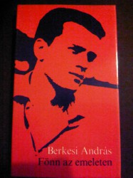 Berkesi András-Fönn az emeleten (1979)