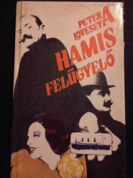 Peter Lovesey-A hamis felügyelő (1989)