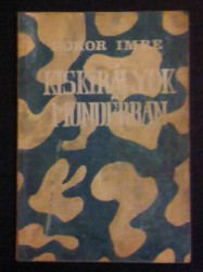 Bokor Imre-Kiskirályok Mundérban (1992)