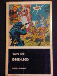 Viktor Fink-Idegenlégió (1986)
