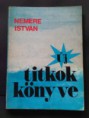 Nemere István-Titkok könyve (1987)