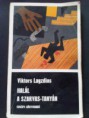 Viktors Lagzdins-Halál a Szarvas-tanyán (1982)