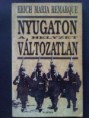 Erich Maria Remarque-Nyugaton a helyzet változatlan (1991)