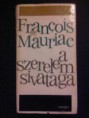 Francois Mauriac-A szerelem sivataga (1967)