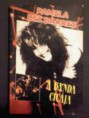 Pamela Des Barres-A banda cicája (1990)