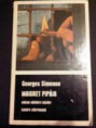 Georges Simenon-Maigret pipája, Maigret az esküdtszéken, Maigret megharagszik (1985)